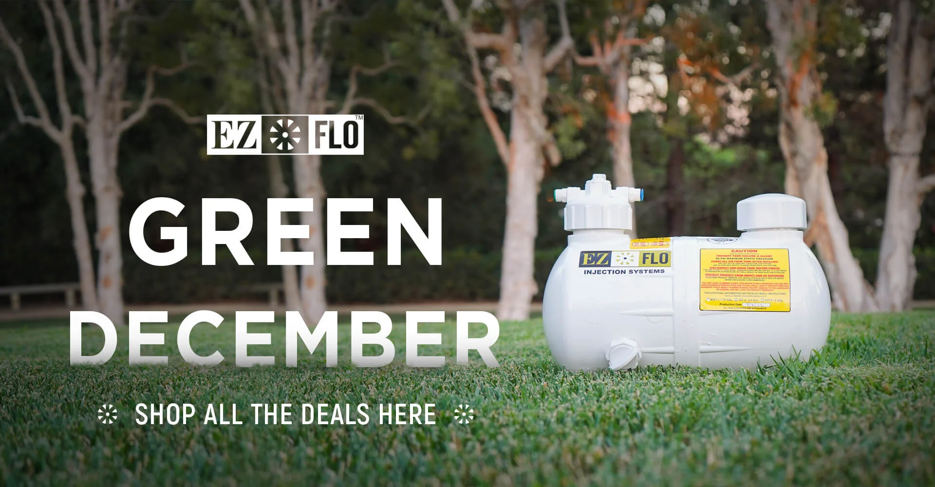 EZ-FLO Green December sale